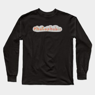 Photophobic Long Sleeve T-Shirt